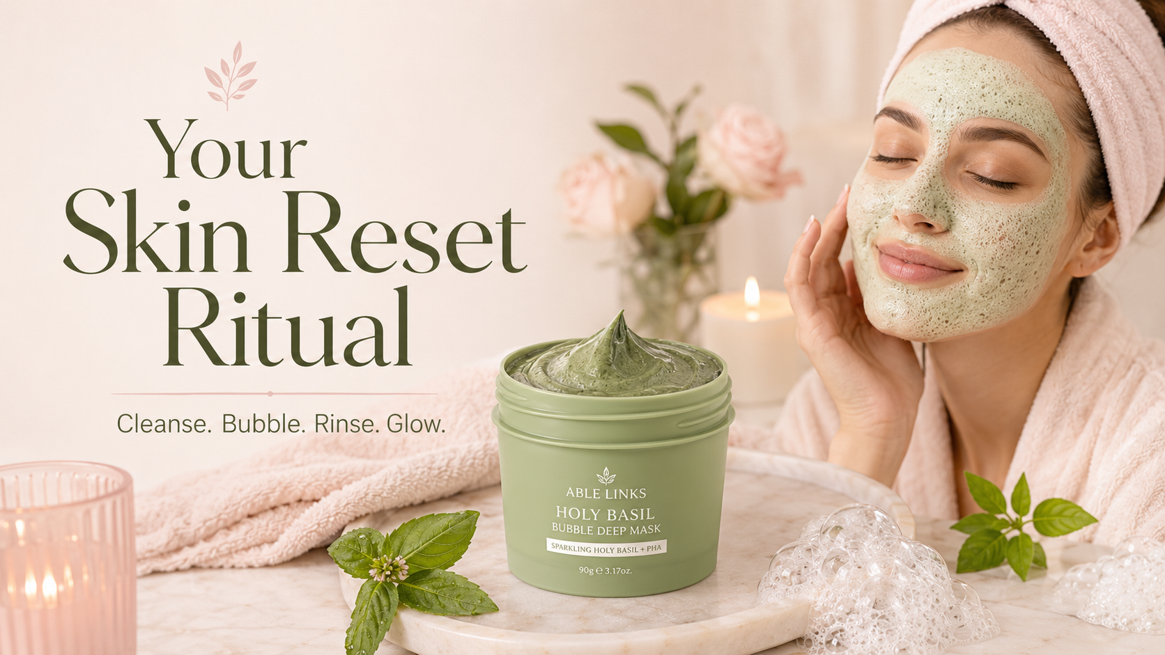 Your Skin Reset Ritual: A Simple Skincare Routine for Fresh, Soft-Looking Skin